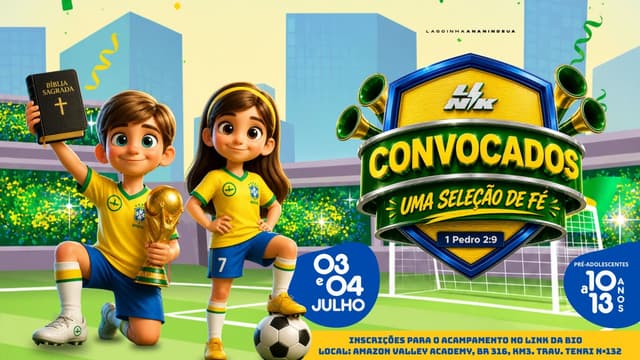 Acampamento Convocados — Uma Seleção de Fé